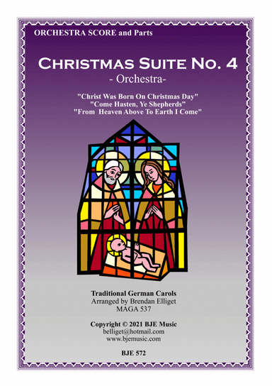 Christmas Suite No. 4 - Orchestra Score and Parts PDF (Three Traditional German Carols) (arr. Brendan Elliget MAGA 537)