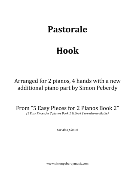 Pastorale by Hook for 2 pianos (additional piano part by Simon Peberdy). Easy music for 2 pianos. (arr. Simon Peberdy)