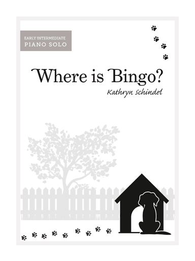 Where Is Bingo? (arr. Kathryn Schindel)