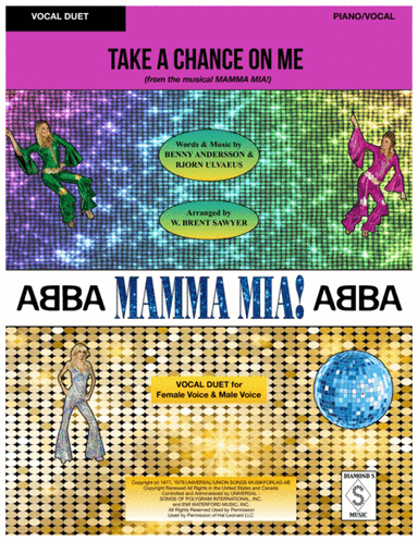Take A Chance On Me  featured in MAMMA MIA! (arr. W. Brent Sawyer)