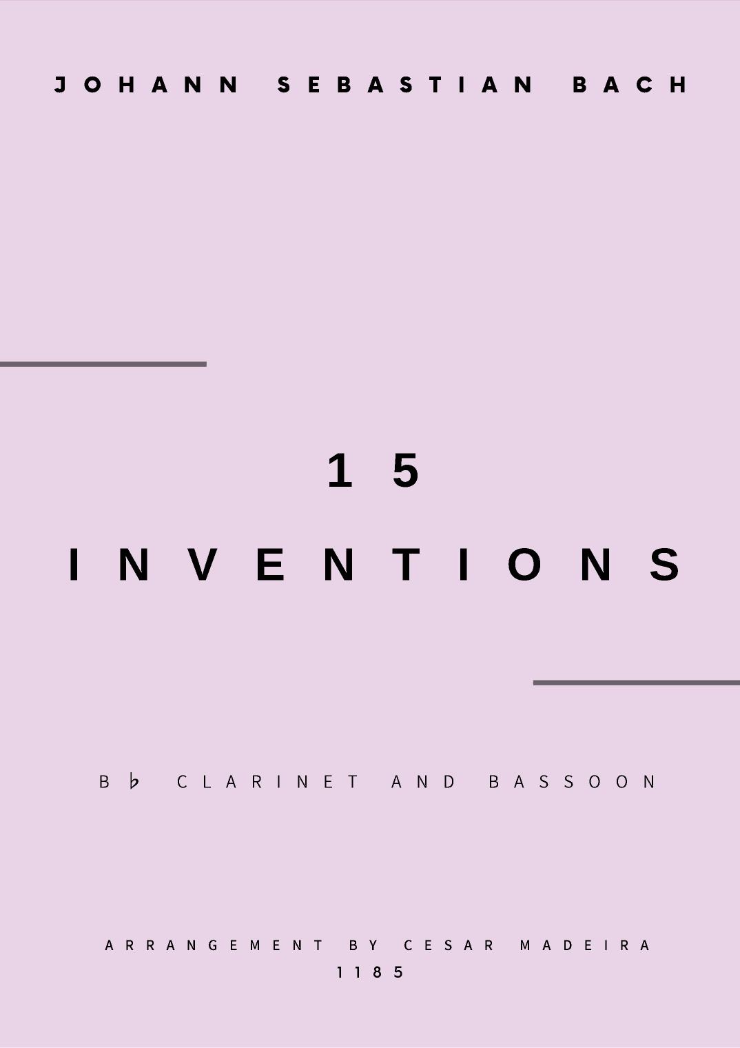 15 Inventions - Bb Clarinet and Bassoon (Individual Parts) (arr. César Madeira)
