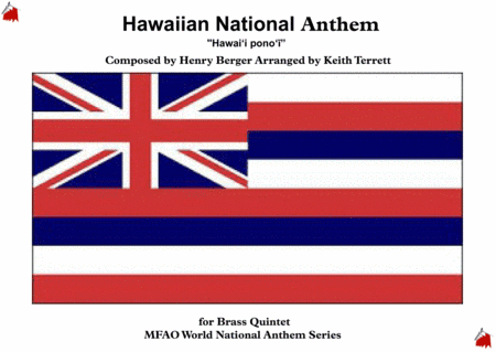 Hawaaiin National Anthem (Hawai?i Pono?i) for Brass Quintet (arr. Keith Terrett)