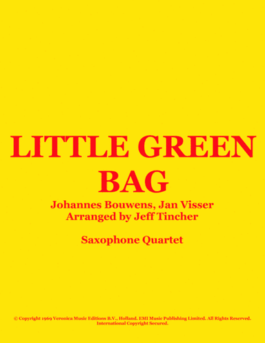 Little Green Bag (arr. Jeff Tincher)