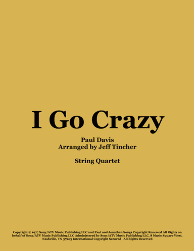 I Go Crazy (arr. Jeff Tincher)