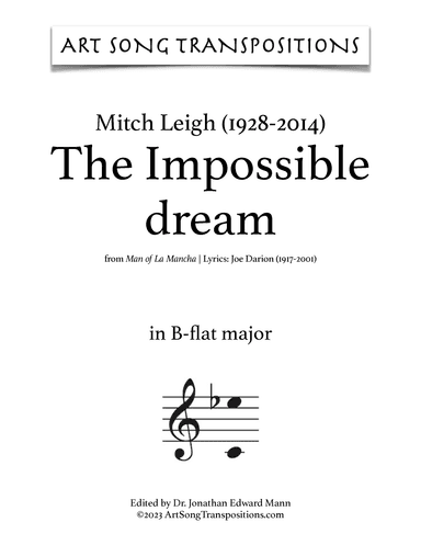 The Impossible Dream (arr. ArtSongTranspositions.com)