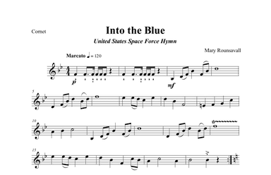 US SPACE FORCE HYMN (Into the Blue) CORNET PART