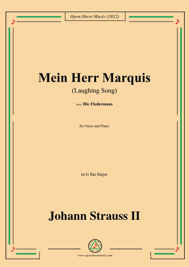 Johann Strauss II-Mein Herr Marquis(Laughing Song),in G flat Major (arr. OSM Press)