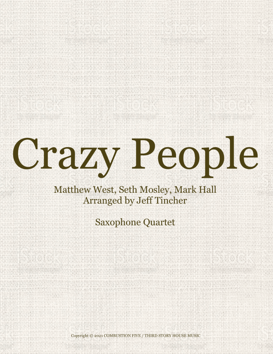 Crazy People (arr. Jeff Tincher)