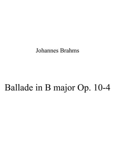 Johannes Brahms - Ballade Op.10 No 4 in B major (arr. Patrizia Luraschi)