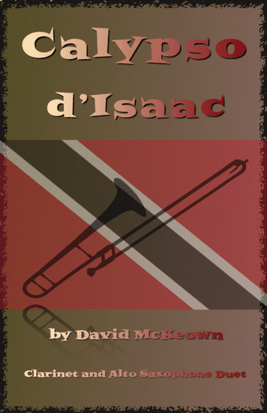 Calypso d'Isaac, for Clarinet and Alto Saxophone Duet