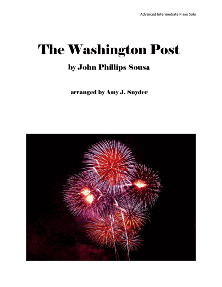 The Washington Post, piano solo (arr. Amy J. Snyder)