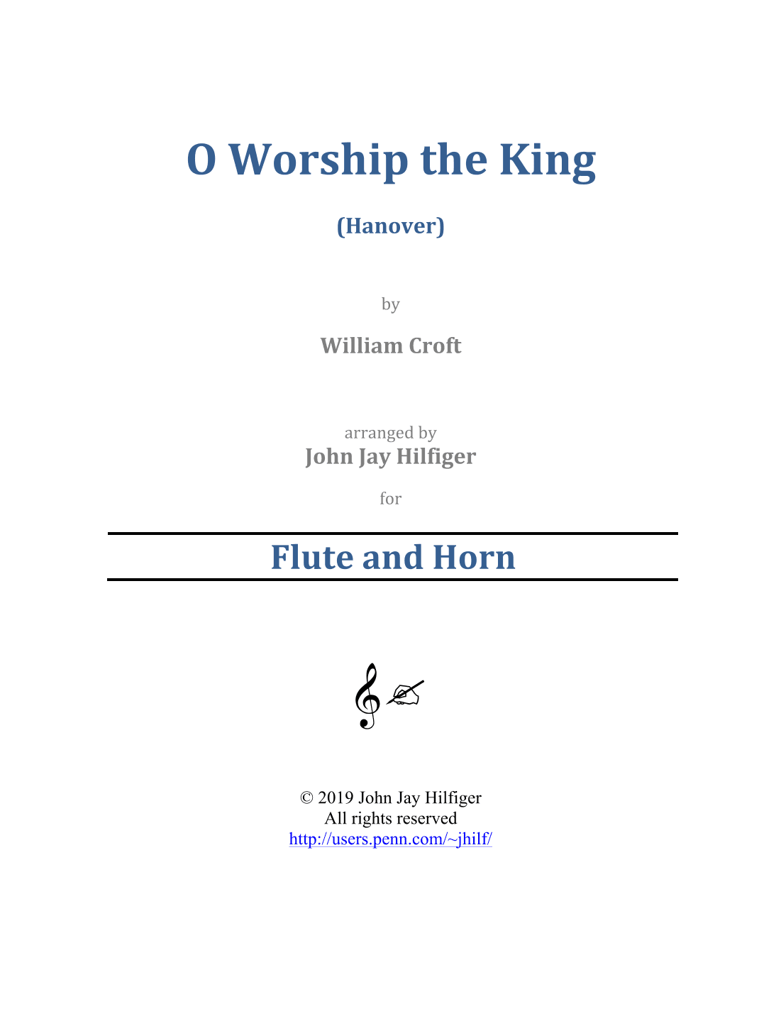 O Worship the King for Flute and Horn (arr. John Jay Hilfiger)