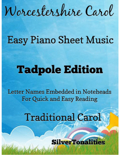 Worcestershire Carol Easy Piano sheet Music 2nd Edition (arr. SilverTonalities)