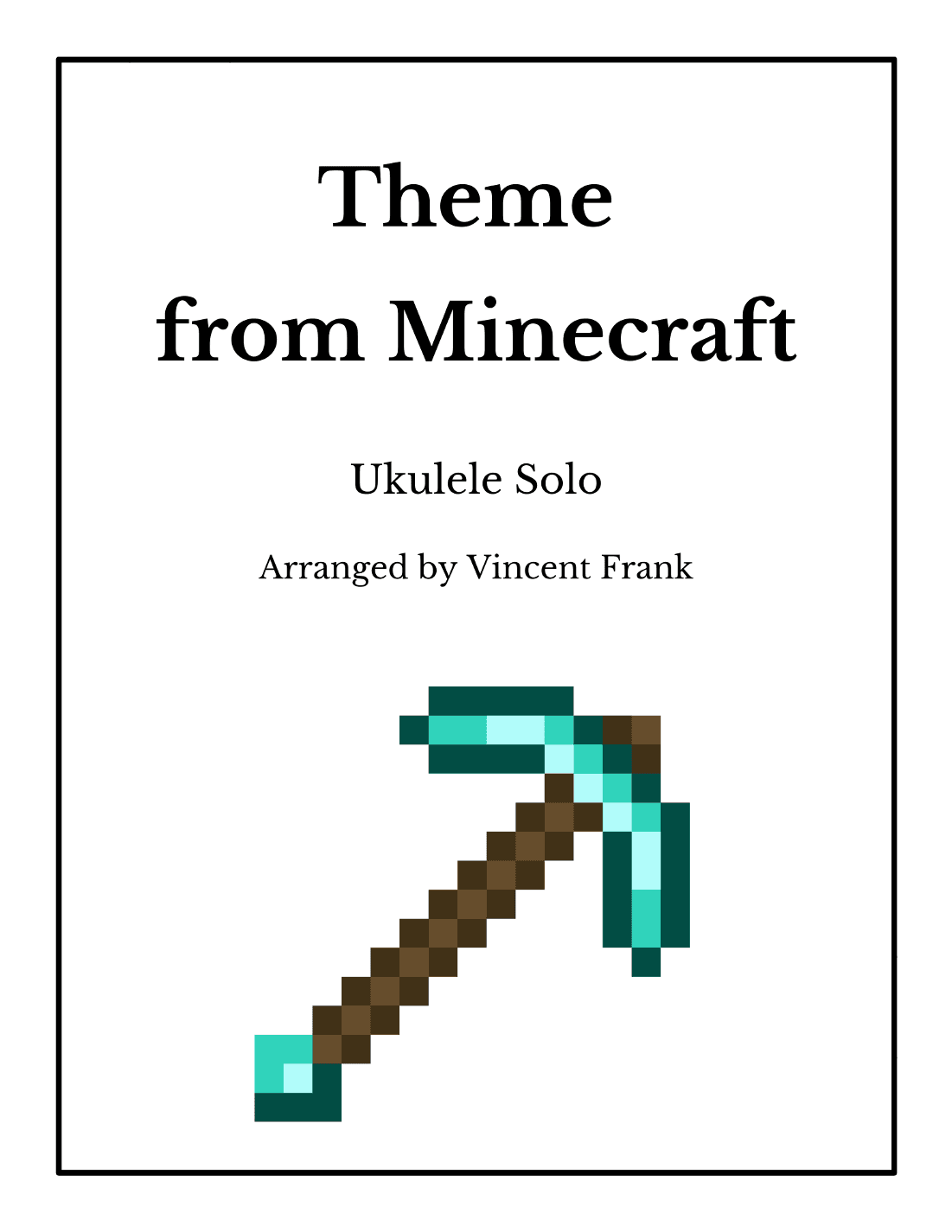 Minecraft (arr. Vincent Frank)