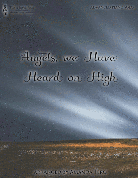 Angels We Have Heard on High (arr. Amanda Tero)