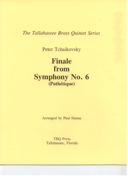 Finale from Symphony No. 6 (Pathétique) (arr. Paul Hanna)