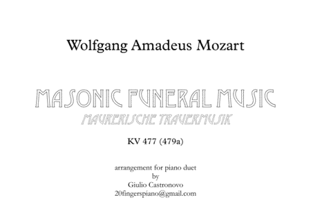 Mozart: Masonic Funeral Music (Maurerische Trauermusik) KV 477 for Piano Duet (4 hands) (arr. Giulio Castronovo)