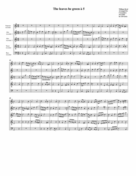 The leaves be green (arrangement for 5 recorders) (arr. Gil Garty)