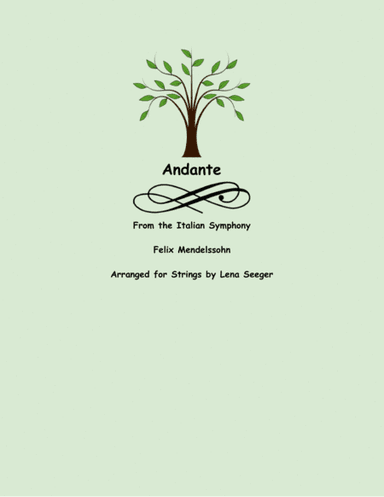 Italian Symphony, Andante (arr. Lena Seeger)