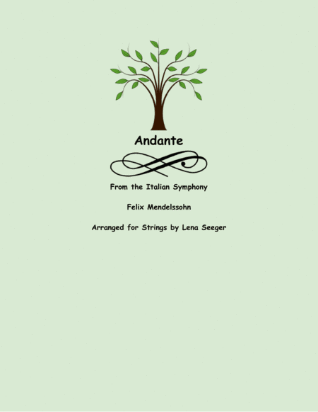 Italian Symphony, Andante (arr. Lena Seeger)