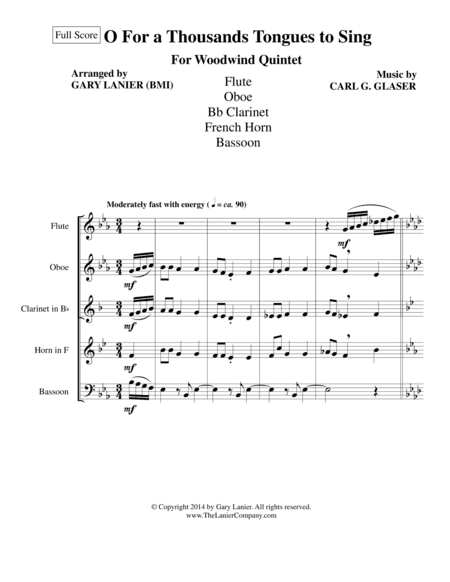 O FOR A THOUSAND TONGUES TO SING (Woodwind Quintet - Flute..Oboe..Bb Clarinet..Horn and Bassoon) (arr. Gary Lanier)