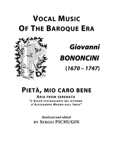 BONONCINI Giovanni: Pieta, mio caro bene, aria from the serenata, arranged for Voice and Piano (F sh (arr. Sergei PICHUGIN)