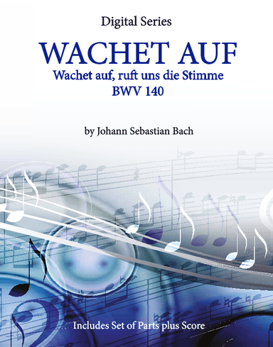 Wachet Auf (Sleepers Wake) from Cantata 140 for String Quartet or Wind Quartet or Mixed Quartet (arr. Daniel Kelley)
