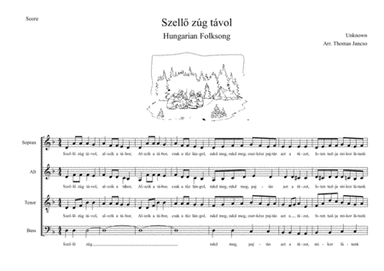 Szello zúg távol (arr. Thomas Jancso)