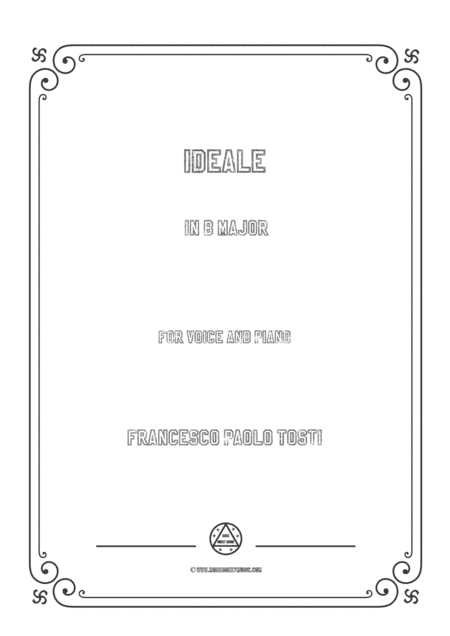 Tosti-Ideale in B Major,for Voice and Piano (arr. MSM)