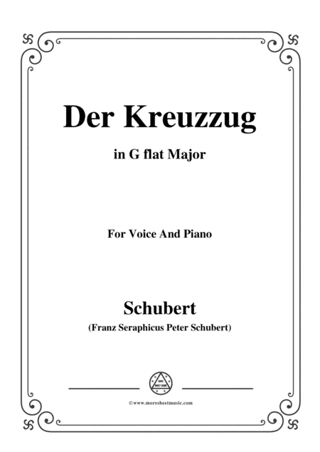 Schubert-Der Kreuzzug,in G flat Major,D.932,for Voice and Piano (arr. MSM)