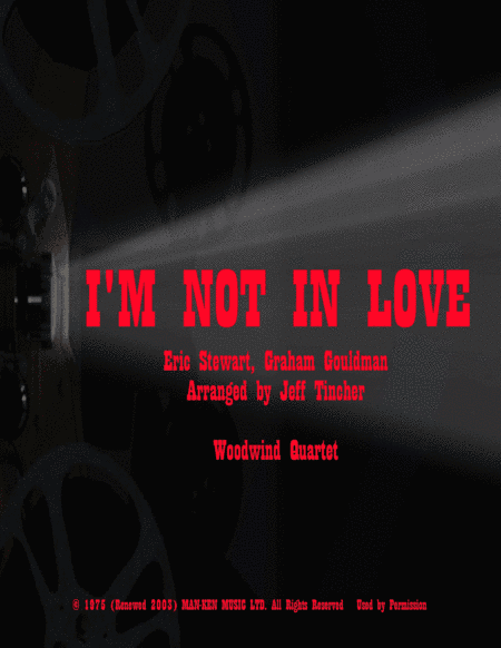 I'm Not In Love (arr. Jeff Tincher)