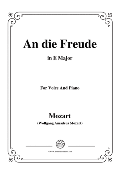 Mozart-An die freude,in E Major,for Voice and Piano (arr. MSM)