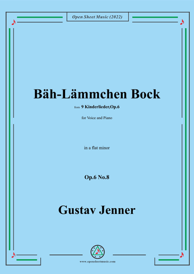 Jenner-Bäh-Lämmchen Bock,in a flat minor,Op.6 No.8 (arr. OSM Press)