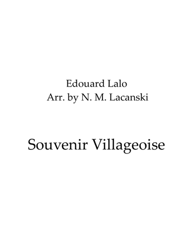 Souvenir Villageoise (arr. Nick Lacanski)
