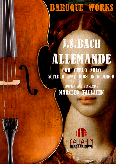 ALLEMANDE (SUITE 2 BWV 1008) - J.S.BACH - FOR CELLO SOLO (arr. Marcelo Fallahin)