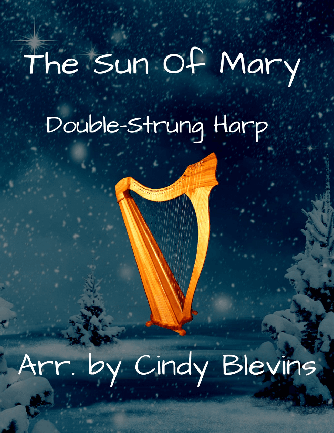 The Son of Mary, for Double-Strung Harp (arr. Cindy Blevins)