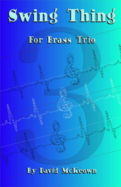 Swing Thing, Jazz Piece for Brass Trio