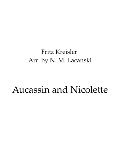 Aucassin and Nicolette (arr. Nick Lacanski)
