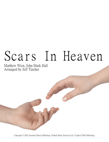 Scars In Heaven (arr. Jeff Tincher)