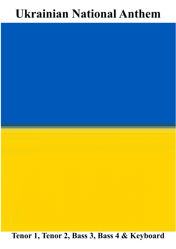 Ukrainian National Anthem for TTBB & Organ MFAO World National Anthem Series (arr. Keith Terrett)