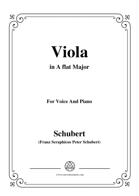 Schubert-Viola(Violet),Op.123(D.786),in A flat Major,for Voice&Piano (arr. MSM)
