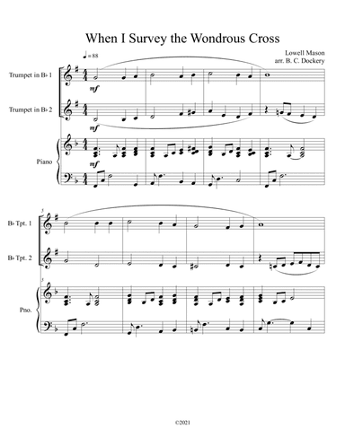 When I Survey the Wondrous Cross (Trumpet Duet) with optional piano accompaniment (arr. B. C. Dockery)
