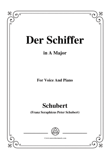 Schubert-Der Schiffer,Op.21 No.2,in A Major,for Voice&Piano (arr. MSM)