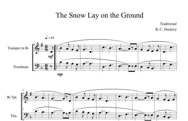 The Snow Lay on the Ground (Trumpet and Trombone Duet) (arr. B. C. Dockery)