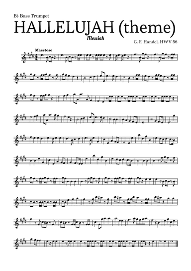 Aleluia (HALLELUJAH), of the Messiah - for B? Bass Trumpet and accompaniment (arr. Leyandder Trustworthy)