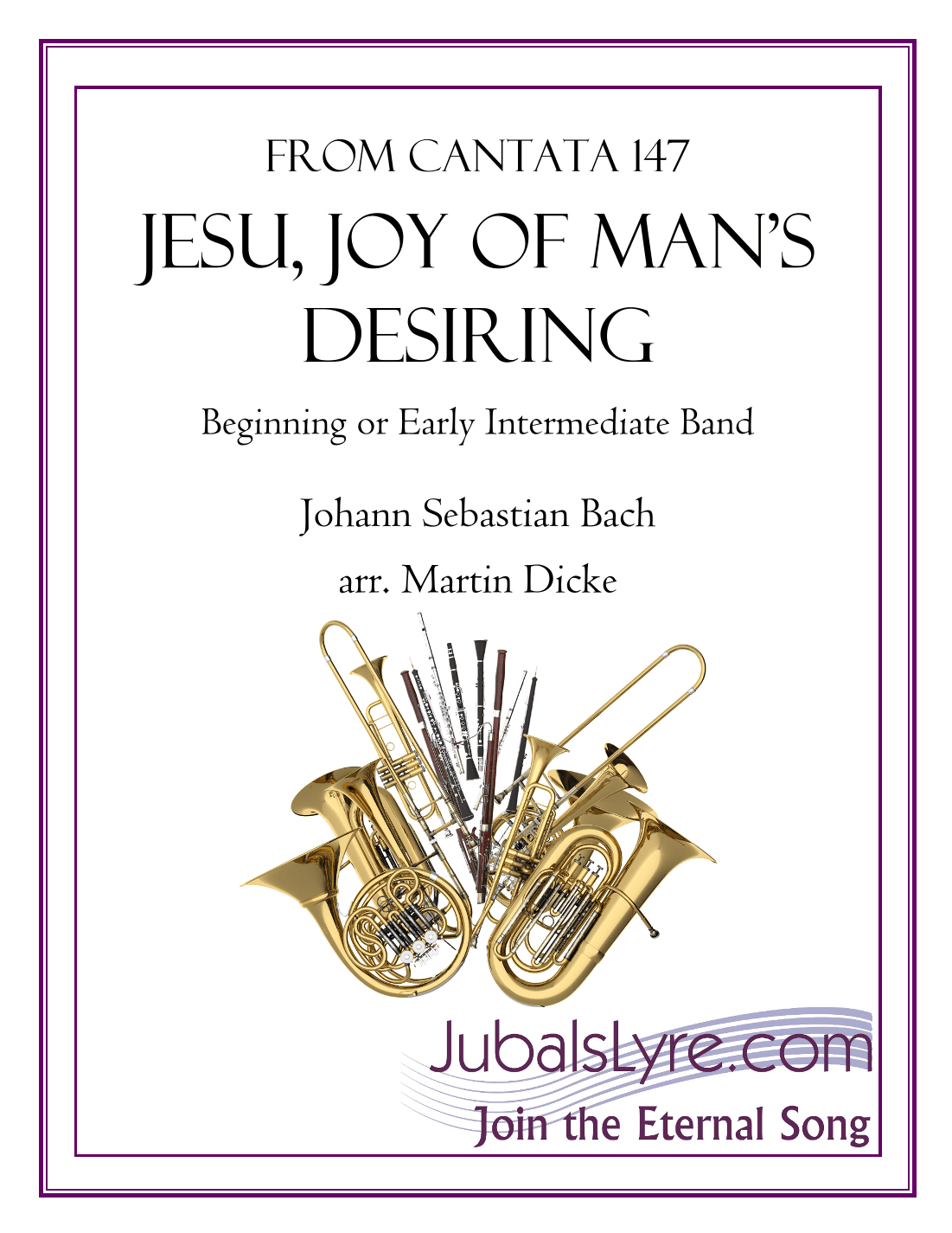 Jesu, Joy of Man's Desiring (Beginning or Early Intermediate Band) (arr. Martin Dicke)