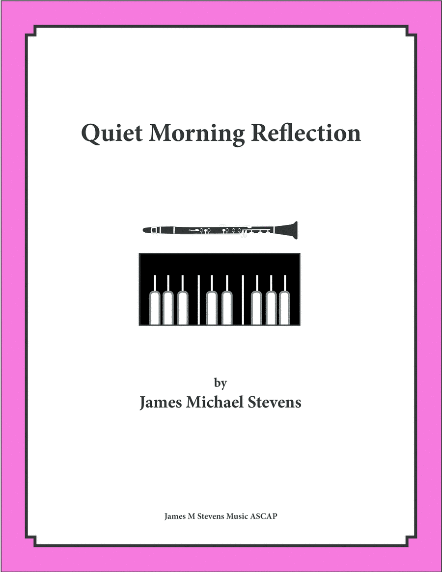 Quiet Morning Reflection - Clarinet and Piano