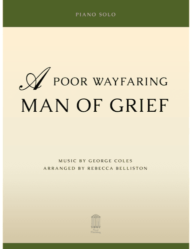 A Poor Wayfaring Man of Grief