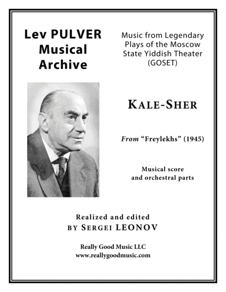 PULVER Lev: "Kale-Sher" from "Freylekhs" for Symphony Orchestra (Full score + set of parts)