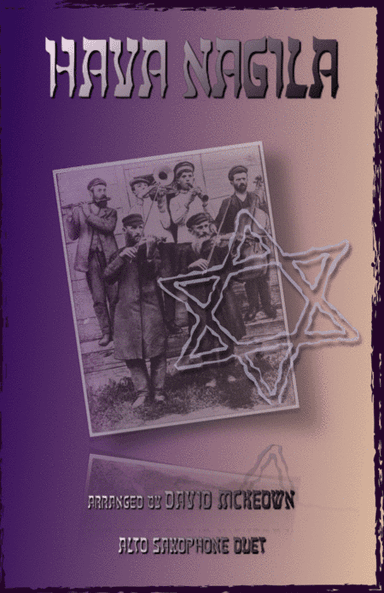 Hava Nagila, Klezmer tune for Alto Saxophone Duet (arr. David McKeown)